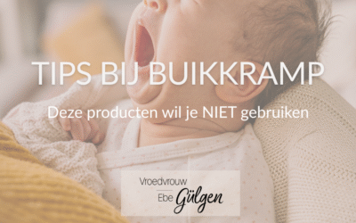 Deze producten wil je niet aan je baby met darmkrampjes geven